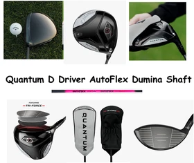 Callaway Quantum  MAX D Driver Dumina AutoFlex Shaft  Pick Flex Length