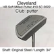 Cleveland HB Soft Milled Putter #10.5C 2022 putter Putter 34" Original Steel Rig