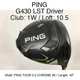 PING G430 LST Driver 1W Driver 10.5 45" PING TOUR 2.0 CHROME 65 Stiff Right-Hand